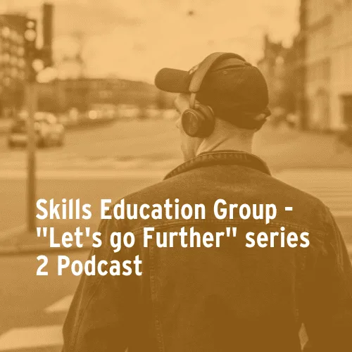 Skills Education Podcast